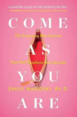 Come as You Are by Emily Nagoski Book
