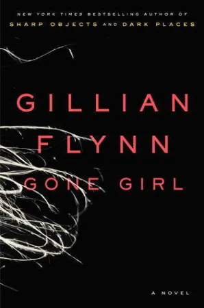 Gone Girl by Gillian Flynn Book
